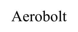 AEROBOLT trademark