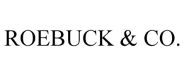 ROEBUCK & CO. trademark