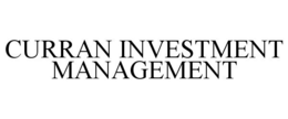 CURRAN INVESTMENT MANAGEMENT trademark