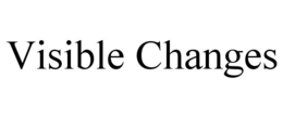 VISIBLE CHANGES trademark