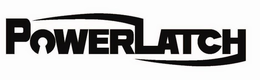 POWERLATCH trademark
