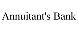 ANNUITANT'S BANK trademark