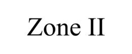ZONE II trademark