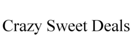 CRAZY SWEET DEALS trademark