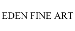 EDEN FINE ART trademark