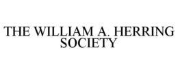 THE WILLIAM A. HERRING SOCIETY trademark