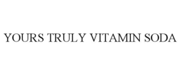 YOURS TRULY VITAMIN SODA trademark