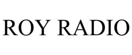 ROY RADIO trademark