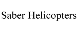 SABER HELICOPTERS trademark