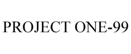 PROJECT ONE-99 trademark