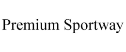 PREMIUM SPORTWAY trademark