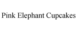 PINK ELEPHANT CUPCAKES trademark