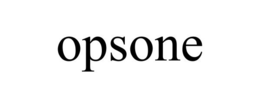 OPSONE trademark