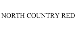 NORTH COUNTRY RED trademark