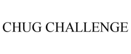 CHUG CHALLENGE trademark