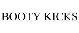 BOOTY KICKS trademark