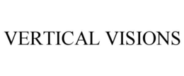 VERTICAL VISIONS trademark