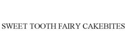 SWEET TOOTH FAIRY CAKEBITES trademark
