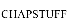 CHAPSTUFF trademark