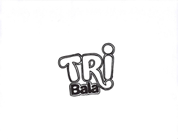 TRI BALA trademark