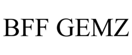 BFF GEMZ trademark