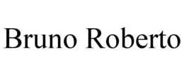 BRUNO ROBERTO trademark