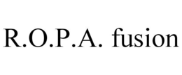 R.O.P.A. FUSION trademark