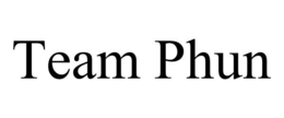 TEAM PHUN trademark