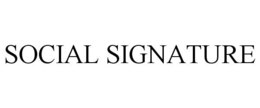 SOCIAL SIGNATURE trademark