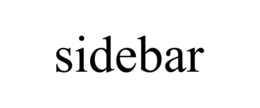 SIDEBAR trademark