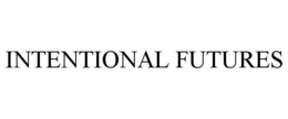 INTENTIONAL FUTURES trademark