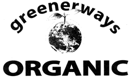 GREENERWAYS ORGANIC trademark