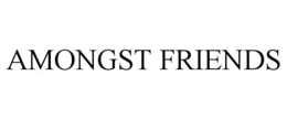 AMONGST FRIENDS trademark