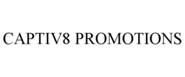 CAPTIV8 PROMOTIONS trademark