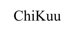 CHIKUU trademark