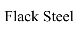 FLACK STEEL trademark