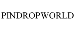 PINDROPWORLD trademark