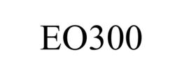 EO300 trademark