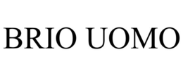 BRIO UOMO trademark