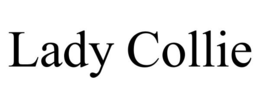 LADY COLLIE trademark