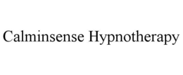 CALMINSENSE HYPNOTHERAPY trademark