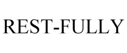 REST-FULLY trademark