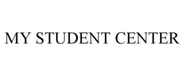 MY STUDENT CENTER trademark