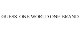 GUESS. ONE WORLD ONE BRAND trademark