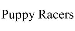 PUPPY RACERS trademark