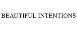 BEAUTIFUL INTENTIONS trademark