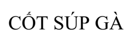 CÔT SÚP GÀ trademark