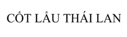 CÔT LÂU THÁI LAN trademark
