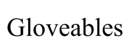 GLOVEABLES trademark