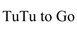 TUTU TO GO trademark